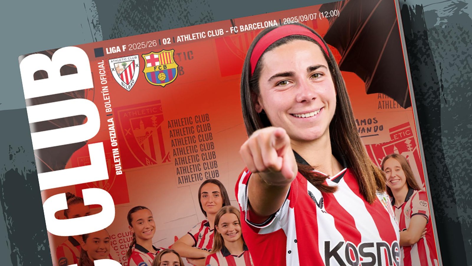 Descarga el boletín del Athletic Club – FC Barcelona (J2 Liga F 2025-26) Disponible el habitual boletín de los partidos en casa con todos los contenidos previos. ¡No te lo pierdas!